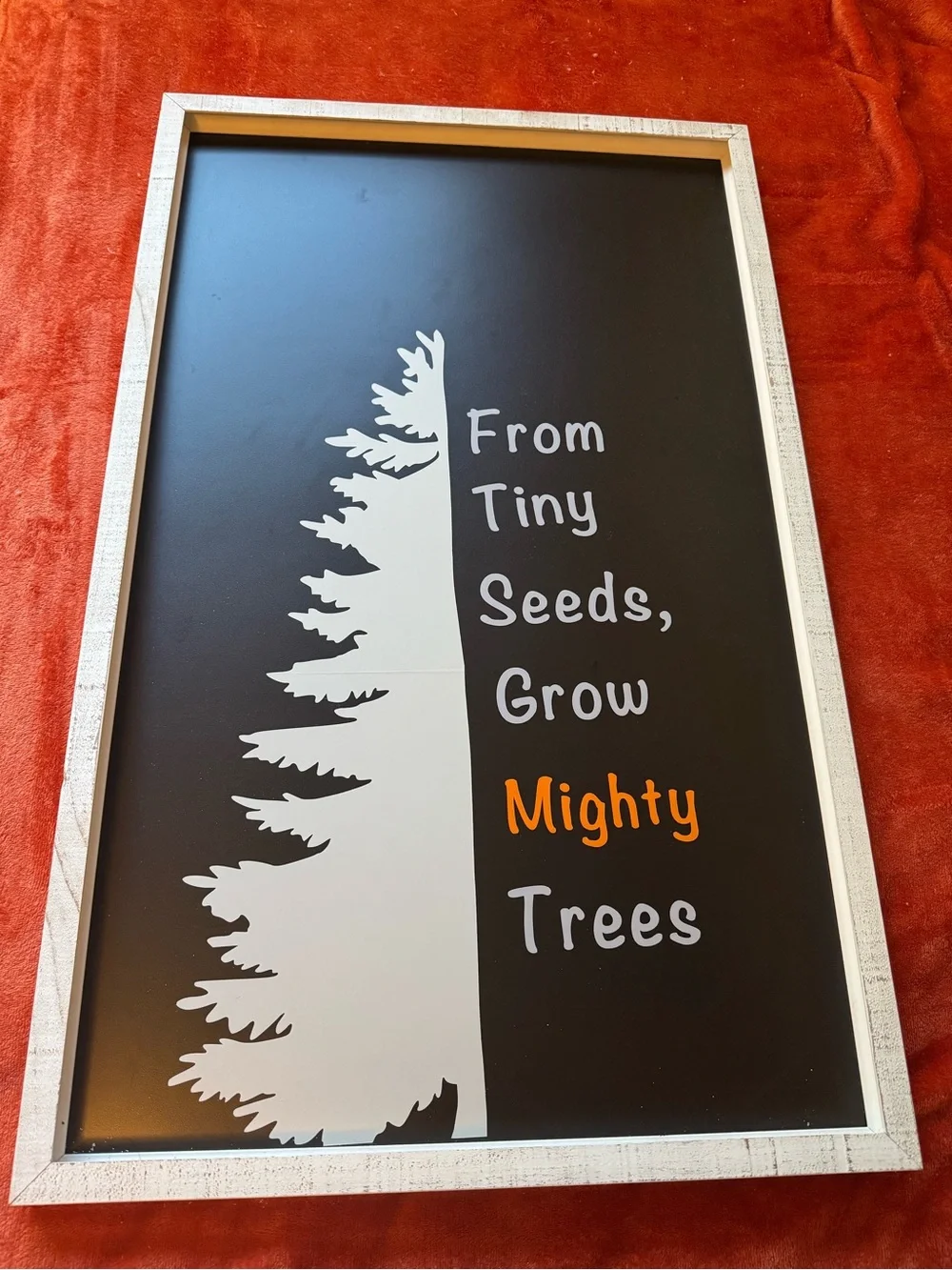Rustic Black & White 'From Tiny Seeds, Grow Mighty Trees' Wall Sign